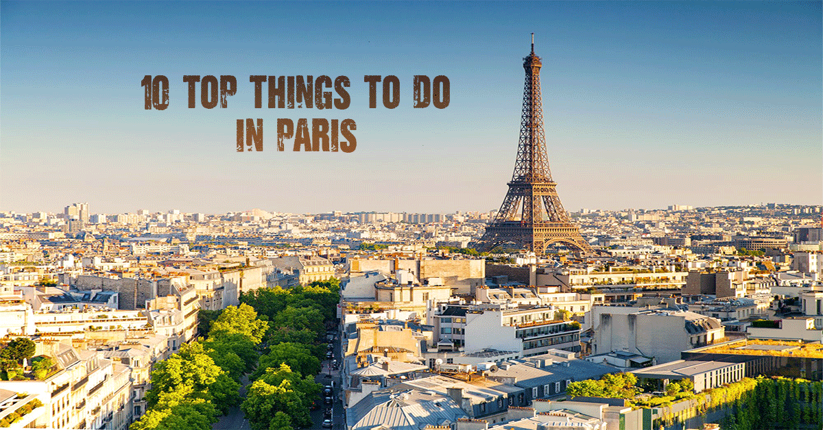 top things to do in paris, France